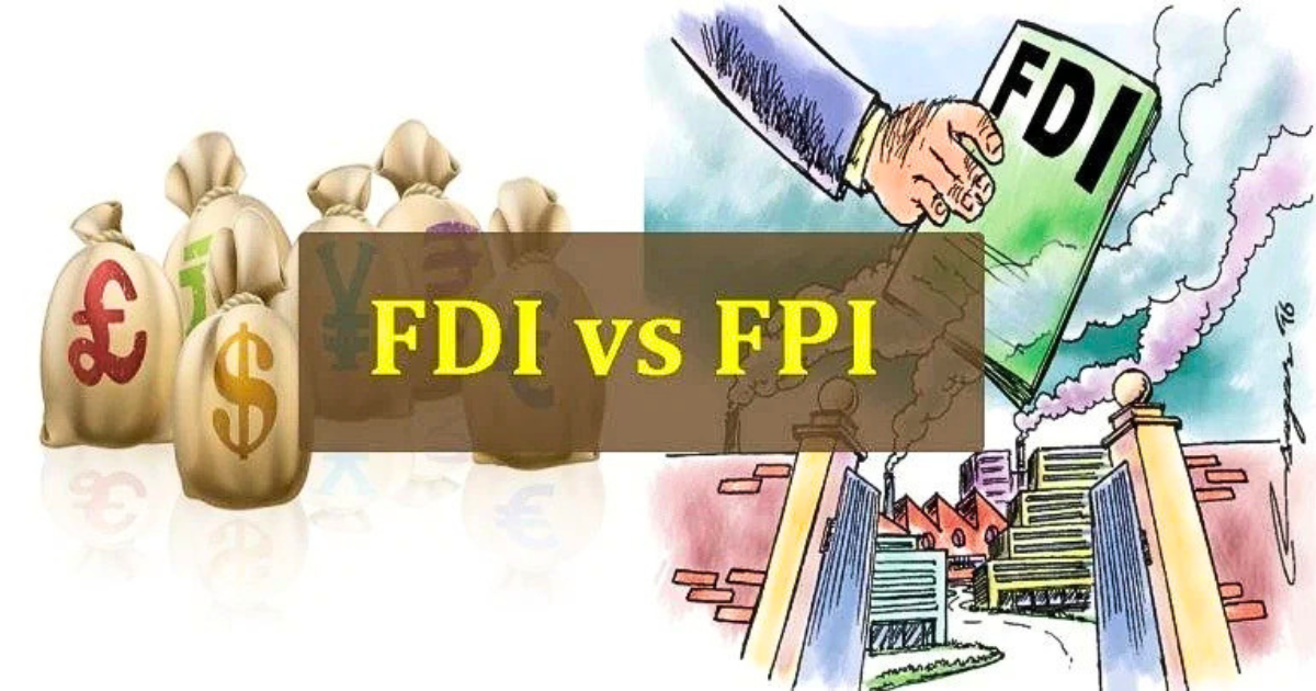 FDI vs FPI: What’s the Difference