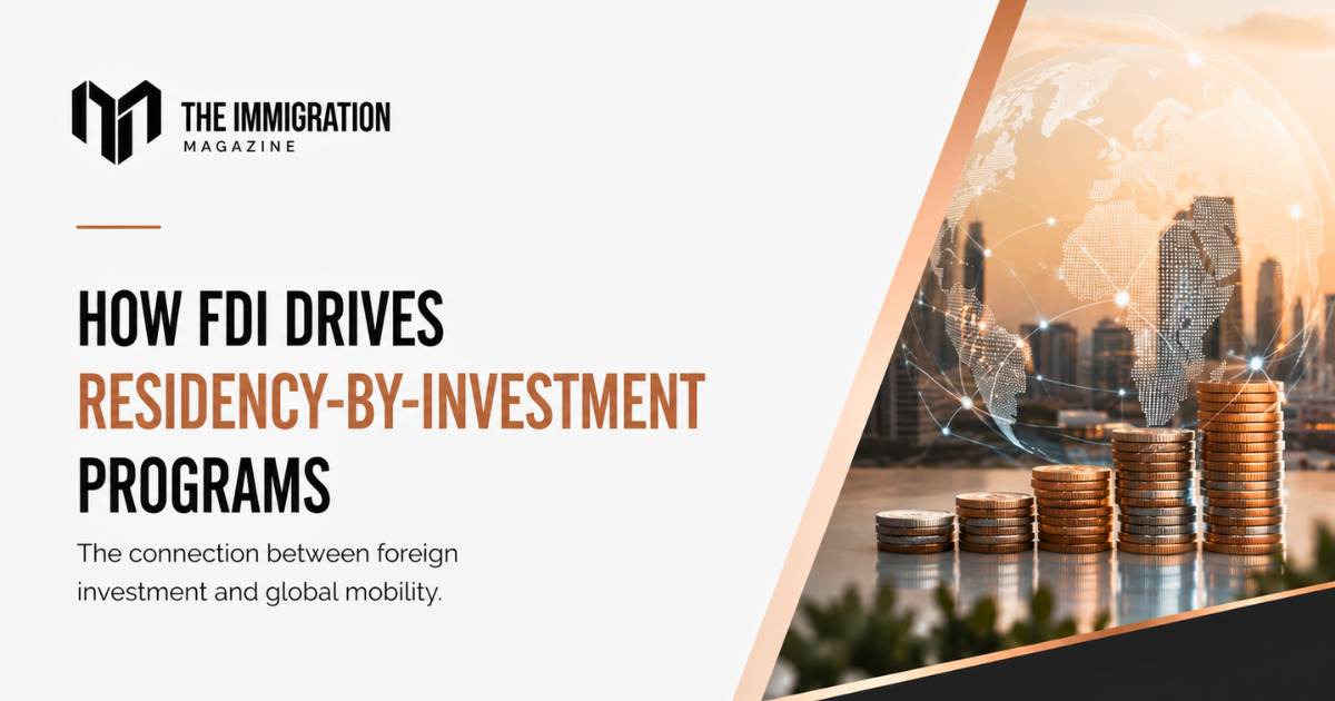 FDI and Residency by Investment